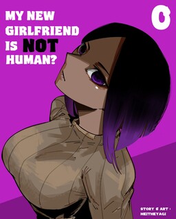 Обложка «My New Girlfriend Is Not Human?»