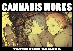 Обложка «Cannabis Works»