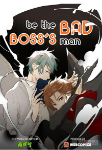 Обложка «Be the Bad Boss's Man»