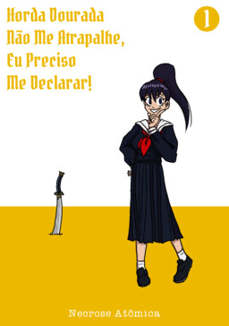 Обложка «Horda Dourada Não Me Atrapalhe, Eu Preciso Me Declarar!»