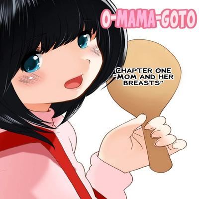 Обложка «Omamagoto Hasegawa-san chi no Oyakokankei Ichiwame “Haha to Oppai” [Original]»