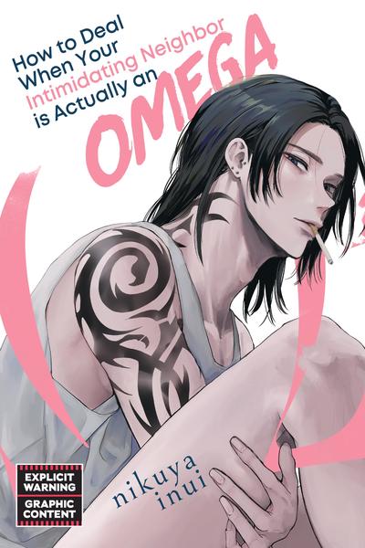 Обложка «How to Deal When Your Intimidating Neighbor is Actually an Omega»