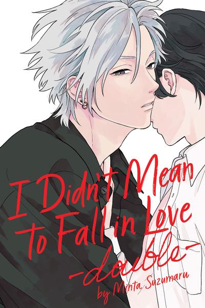 Обложка «I Didn't Mean to Fall in Love - double»