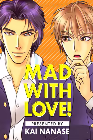 Обложка «Mad with Love!»
