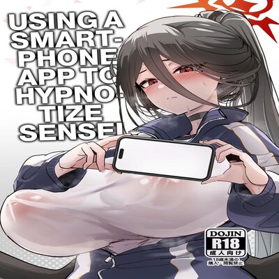Обложка «Using A Smartphone App To Hypnotize Sensei»
