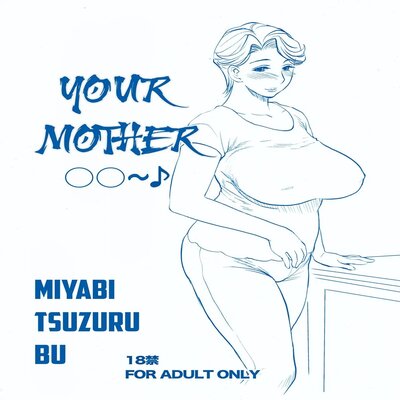 Обложка «Your Mother ○○～♪ [Original]»