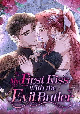 Обложка «Мой первый поцелуй с дворецким-злодеем | My First kiss With The Evil Butler»